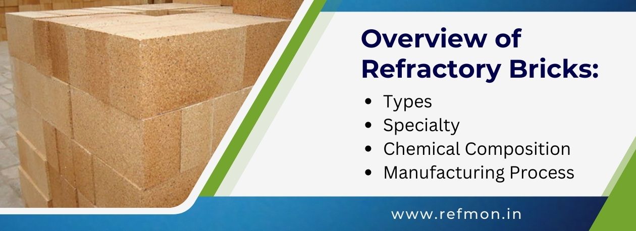 What Are the Main Ingredients in Refractory Bricks? A Guide to Their Composition