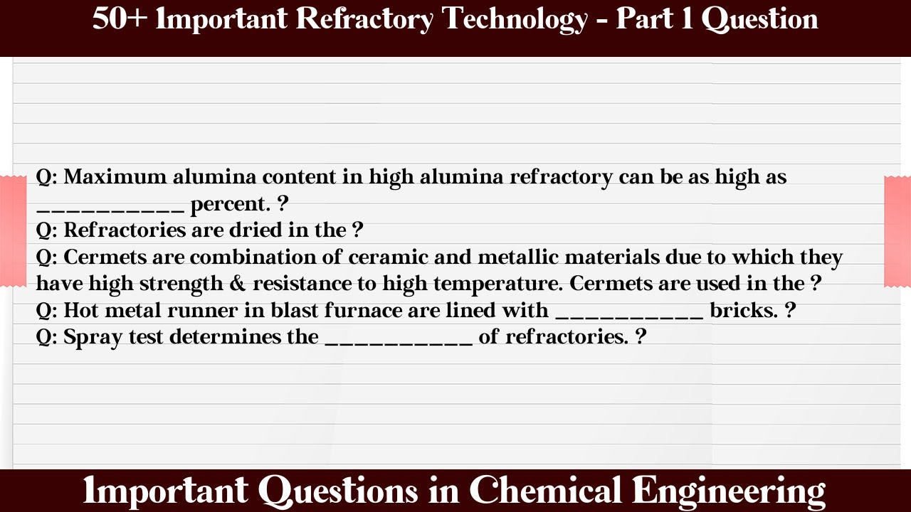 Refractory Bricks Are Used for MCQ: What You Need to Know