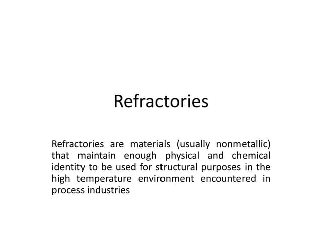 Refractory Products:  A Beginners Guide for You