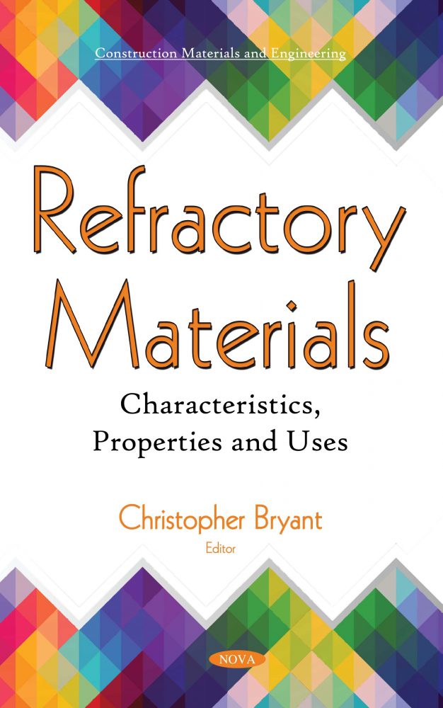 Refractorily Materials: What Are They and Their Uses?