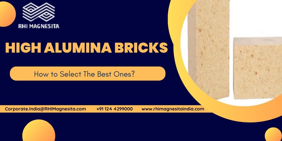 How to Select the Right High Alumina Refractory Material