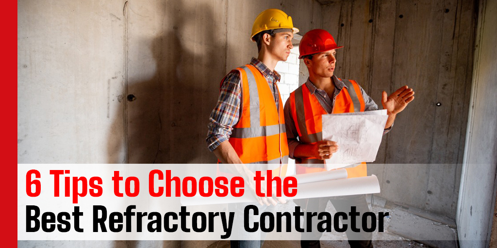 Need Refractory Services? Find the Best Help (How to Choose the Right Provider)