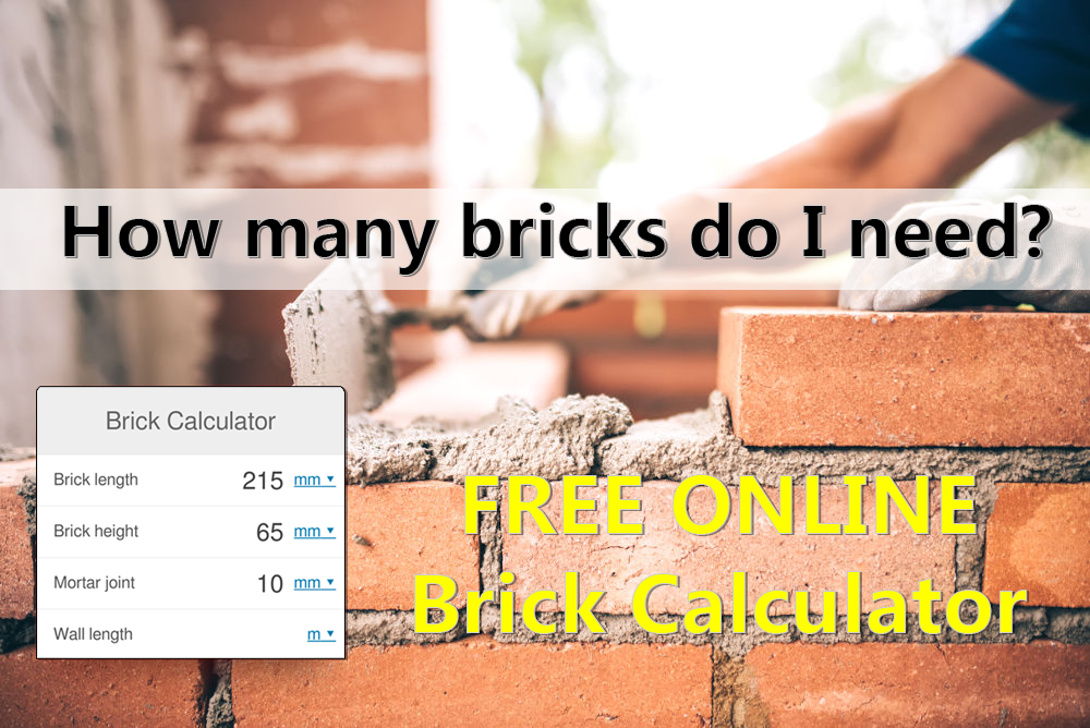 Bricks Calculator Online: Quick and Simple Estimate!